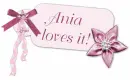 Ania loves it!  