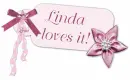 Linda loves it!  