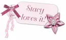 Stacy loves it!
