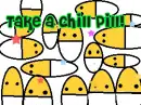 Take a chill pill!