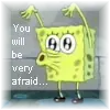 You will be very afraid
