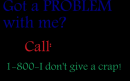 I don't care