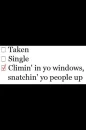 climin' in yo window