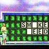 Smoke Weed