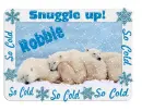 Snuggle up-Robbie