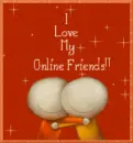 I love my Online Friends