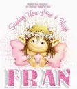 Sending you love & Hugs Fran