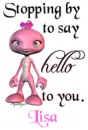 Stopping by to say hello