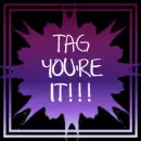 Tag your're it