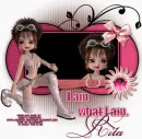 I am what I am.  Rita