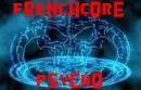 frenchcore psycho