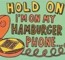 Hamburger Phone