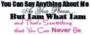 You Can NEVER Be