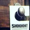 Shhhh!