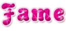 Fame
