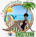 Summer have fun Sweetlynn