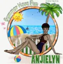 Summer have fun Anjielyn