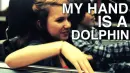 MY HAND IS A DOLPHIN!