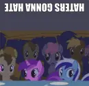 Haters gonna hate fluttershy!!