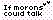 If morons could talk