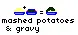 mashed potatoes