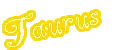 Taurus