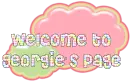 Welcome To Georgie's Page
