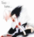 Too Late