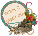 Have a great day