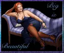 Big is Beautiful