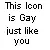 gay like you