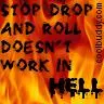 stop, drop, and roll doesnt work in hell