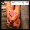 Look into my heart