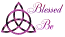 Blessed Be