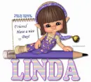 Have a nice day  Linda