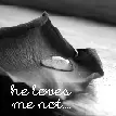 He loves me not...