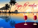 Enjoy the vacation
