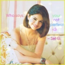 Who says, your not perfect...