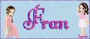 Name : Fran