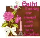Butterfly saying-Cathi