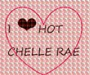 HOT CHELLE RAE