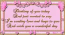 Thinking of you today