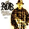 Lil' Rob Twelve Eighten Part 1