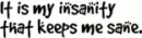 Insanity