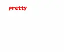 pretty people