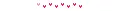 Pink animated hearts.