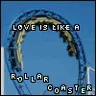 Rollercoaster Love