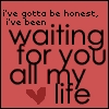 Waiting 4 U