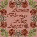 Autumn Blessings -  Aggela