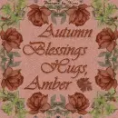 Autumn Blessings -  Amber